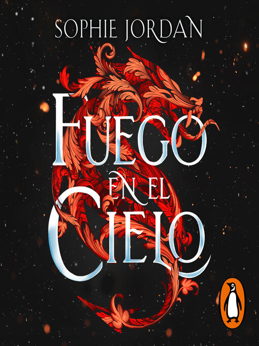 Title details for Fuego en el cielo by Sophie Jordan - Available